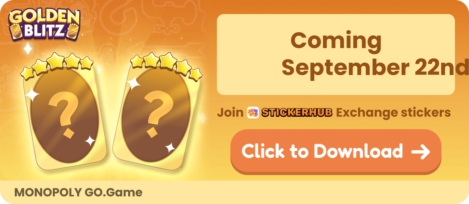 Get the latest dates and times for the 2024 Monopoly GO Golden Blitz event, where players can trade designated golden stickers!
